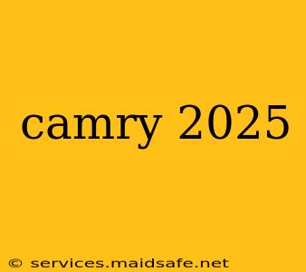 camry 2025